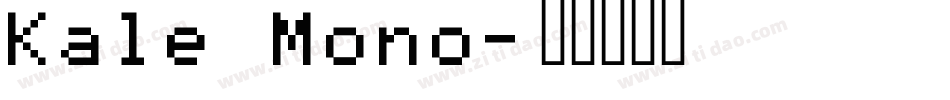 Kale Mono字体转换